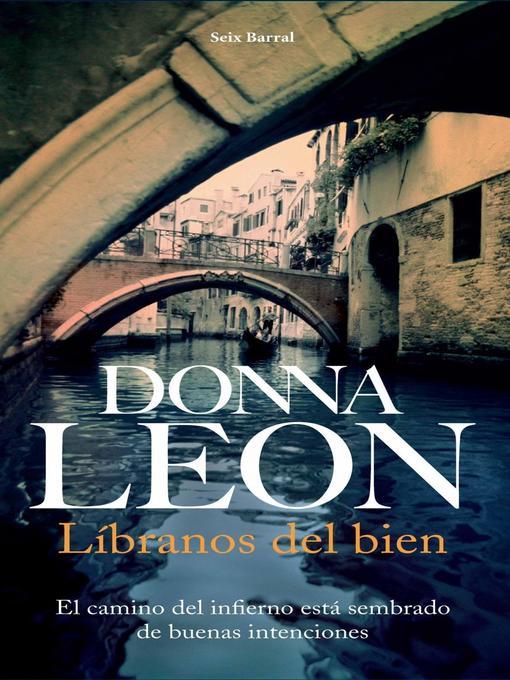 Title details for Líbranos del bien by Donna Leon - Available